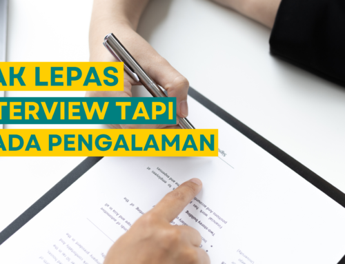 Nak lepas ‘Interview’ tapi tak ada pengalaman?